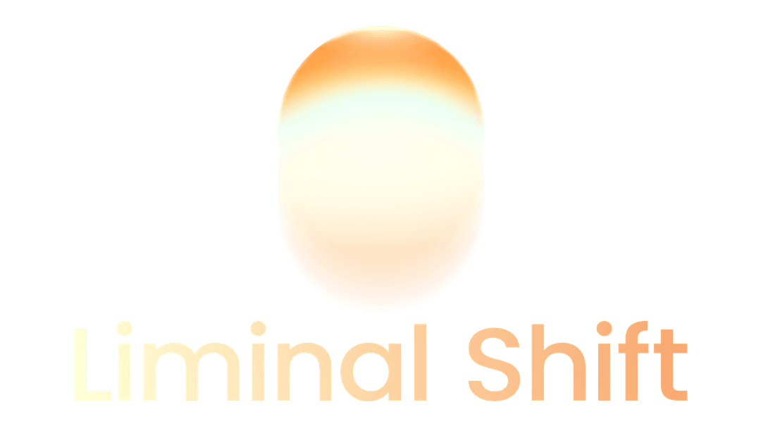 Liminal Shift
